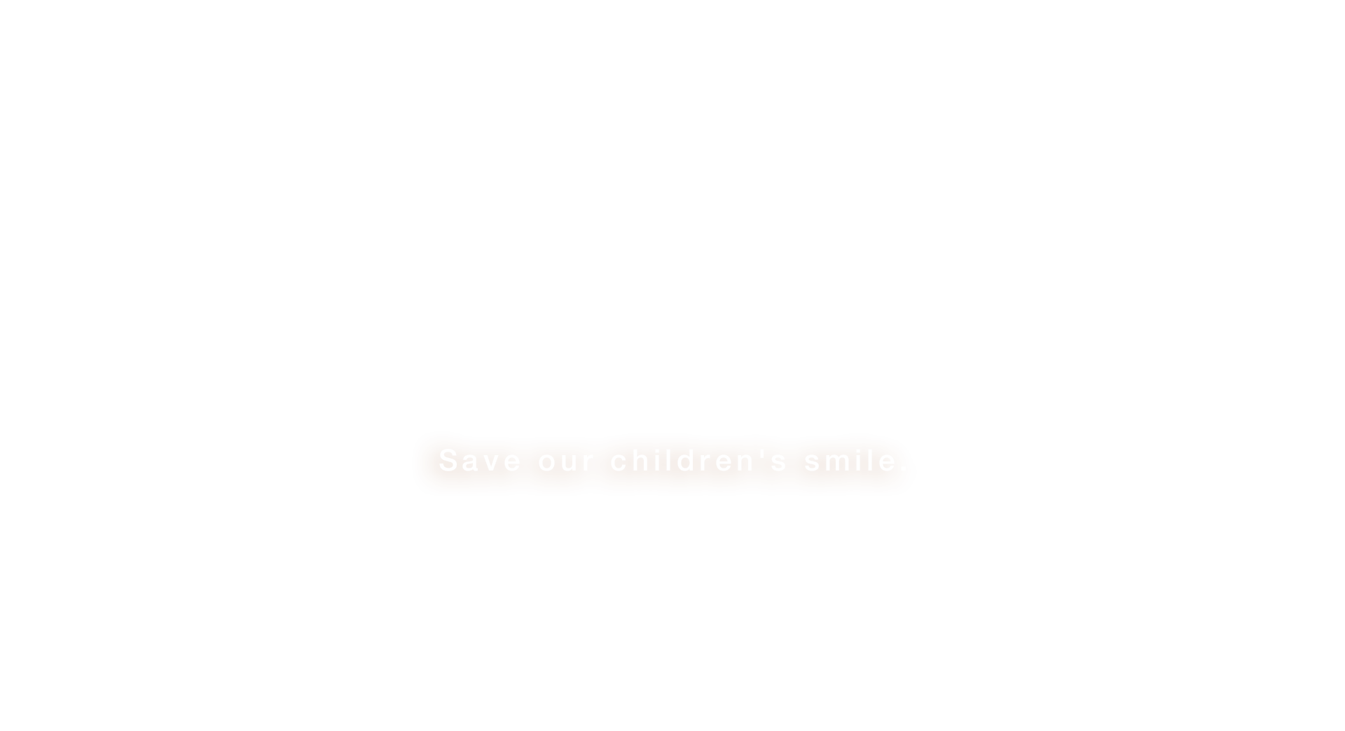 Save our children's smile